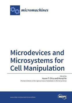 portada Microdevices and Microsystems for Cell Manipulation
