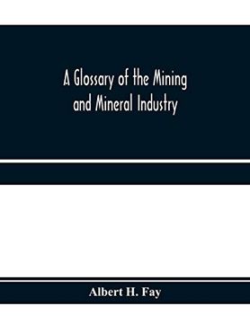 portada A Glossary of the Mining and Mineral Industry (en Inglés)