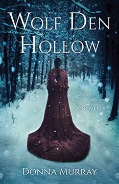 portada Wolf den Hollow: A Novel