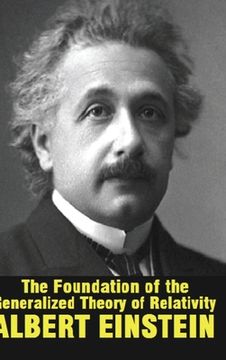 portada The Foundation of the Generalized Theory of Relativity