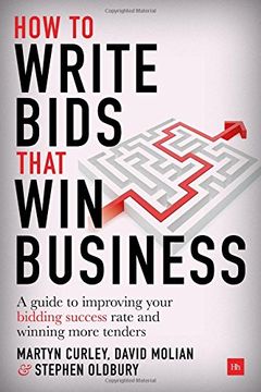portada How to Write Bids That win Business: A Guide to Improving Your Bidding Success Rate and Winning More Business (in English)