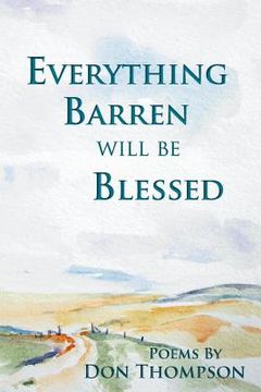 portada everything barren will be blessed (en Inglés)