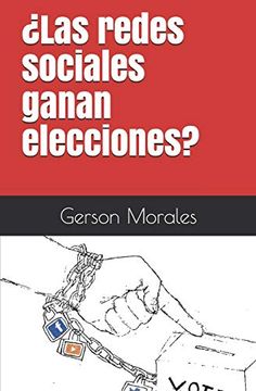 portada Las Redes Sociales Ganan Elecciones? (in Spanish)