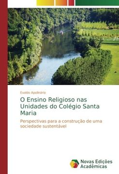 portada O Ensino Religioso nas Unidades do Colégio Santa Maria: Perspectivas para a construção de uma sociedade sustentável