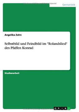 portada Selbstbild und Feindbild im "Rolandslied" des Pfaffen Konrad (German Edition) (en Alemán)