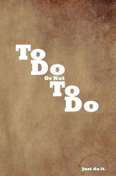 portada ToDo OrNot ToDo: Just do it (in English)