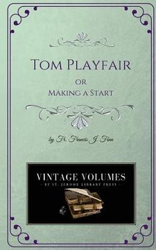 portada Tom Playfair: Making a Start (en Inglés)