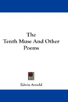 portada the tenth muse and other poems (en Inglés)