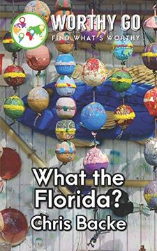 portada What the Florida (en Inglés)