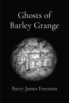 portada Ghosts of Barley Grange (en Inglés)