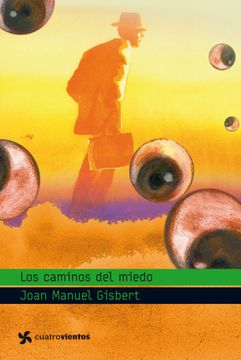 portada Los Caminos del Miedo / the Ways of Fear (Spanish Edition)
