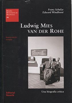 portada Ludwig Mies van der Rohe: Una Biografía Crítica