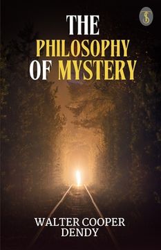portada The philosophy of mystery (in English)