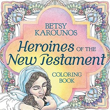 portada Heroines Of The New Testament Coloring Book