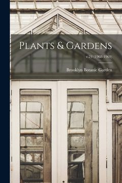 portada Plants & Gardens; v.24 (1968-1969) (en Inglés)