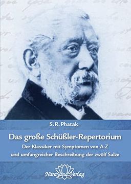 portada Das Große Schüßler-Repertorium: Der Klassiker mit Symptomen von a-z und Einer Umfangreichen Beschreibung der Zwölf Salze (in German)