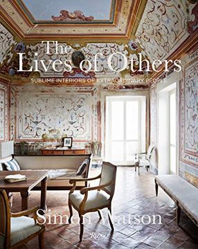 portada The Lives of Others: Sublime Interiors of Extraordinary People