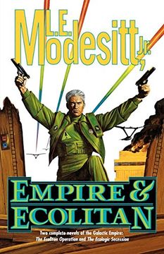 portada Empire and Ecolitan: Two Complete Novels of the Galactic Empire: The Ecolitan Operation and the Ecologic Secession (en Inglés)