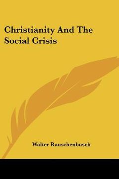 portada christianity and the social crisis (in English)