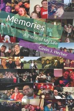 portada Memories: : A Piece of My Life (in English)
