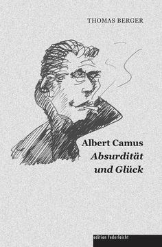 portada Albert Camus: Absurdität und Glück (en Alemán)