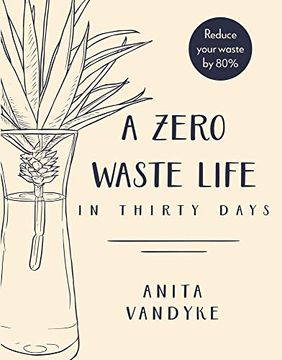 portada A Zero Waste Life: In Thirty Days 
