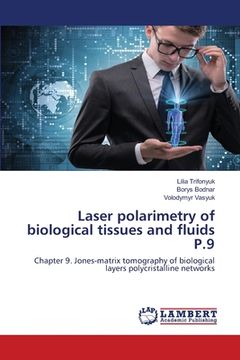 portada Laser polarimetry of biological tissues and fluids P.9 (en Inglés)