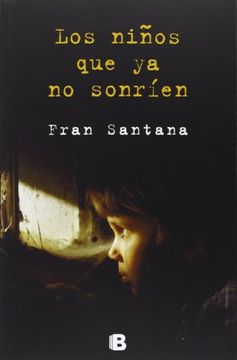 portada Niños Que Ya No Sonrien, Los (in Spanish)