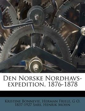 portada Den Norske Nordhavs-expedition, 1876-1878 (in Noruego)