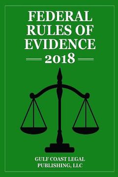 portada Federal Rules of Evidence 2018, Briefcase Edition (en Inglés)