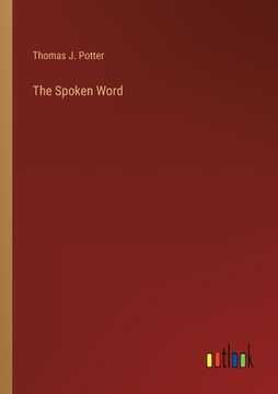 portada The Spoken Word (en Inglés)