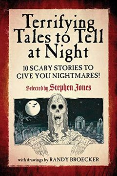 portada Terrifying Tales to Tell at Night: 10 Scary Stories to Give you Nightmares! (in English)