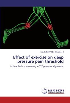 portada Effect of exercise on deep pressure pain threshold: in healthy humans using a QST pressure algometer
