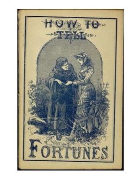 portada How to Tell Fortunes: Plus Lucky and Unlucky Days, Signs and Omens (en Inglés)