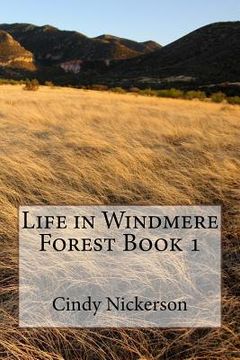 portada Life in Windmere Forest Book 1 (in English)