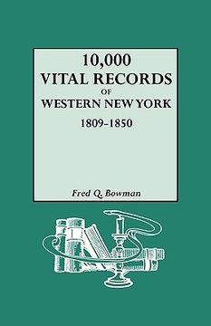 portada 10,000 vital records of western new york, 1809-1850 (in English)