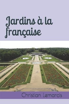 portada Jardins à la française (en Francés)