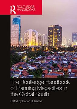portada The Routledge Handbook of Planning Megacities in the Global South (en Inglés)