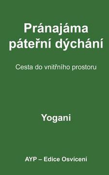 portada Spinal Breathing Pranayama - Journey to Inner Space (Czech Translation)