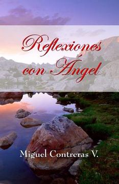portada Reflexiones con Angel (in Spanish)