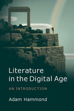 portada Literature in the Digital age (Cambridge Introductions to Lit) 