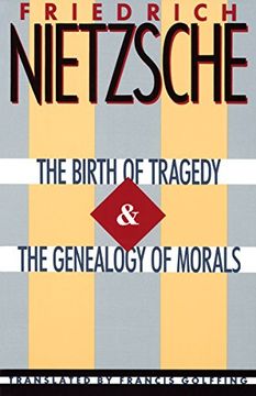 portada The Birth of Tragedy & the Genealogy of Morals (en Inglés)