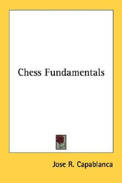 portada chess fundamentals (en Inglés)