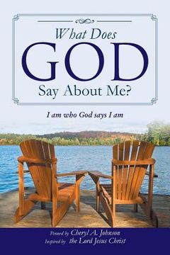 portada What Does God Say About Me?: I am who God says I am