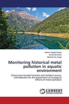 portada Monitoring historical metal pollution in aquatic environment