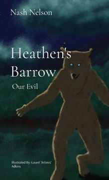 portada Heathen's Barrow: Our Evil (en Inglés)