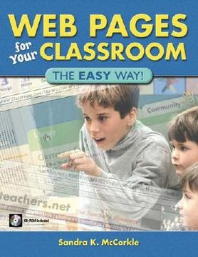 portada web pages for your classroom: the easy way! (en Inglés)