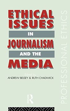 portada Ethical Issues in Journalism and the Media (Professional Ethics) (en Inglés)