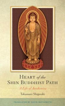 portada Heart of the Shin Buddhist Path: A Life of Awakening (en Inglés)