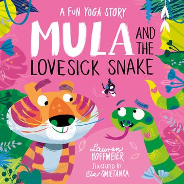 portada Mula and the Lovesick Snake (Hardback) (in English)